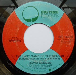 David Geddes : The Last Game Of The Season (A Blind Man In The Bleachers) / Wise Up Girl (7", Single, PL )