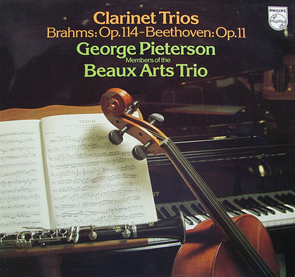 George Pieterson, Beaux Arts Trio, Johannes Brahms, Ludwig van Beethoven : Clarinet Trios - Brahms: Op. 114 / Beethoven Op. 11 (LP)