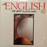 Joe English : The Best Is Yet To Come (LP, Album)