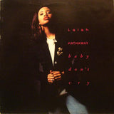 Lalah Hathaway : Baby Don't Cry (12")