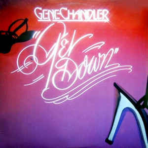 Gene Chandler : Get Down (LP, Album)