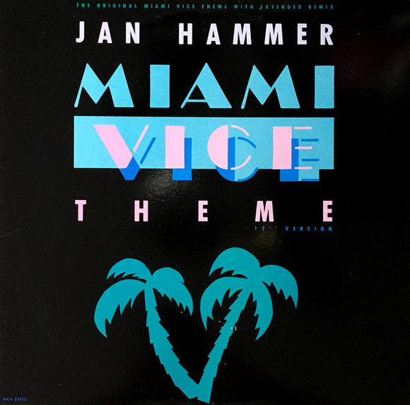 Jan Hammer : Miami Vice Theme (12