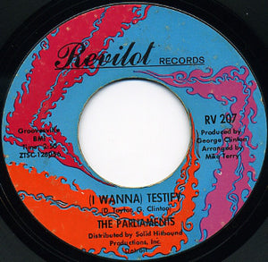 The Parliaments : (I Wanna) Testify (7", Single, Mono, Styrene, Pit)