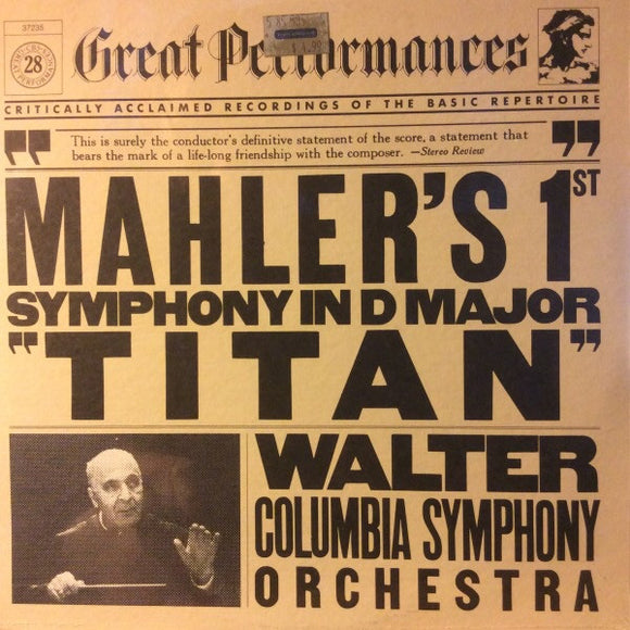 Gustav Mahler / Bruno Walter, Columbia Symphony Orchestra : Mahler's 1st Symphony In D Major 