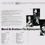 Highwaymen : March On Brothers (LP)