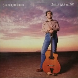 Steve Goodman : Santa Ana Winds (LP, Album)