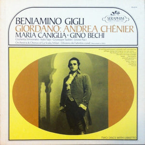 Beniamino Gigli / Giordano* / Maria Caniglia * Gino Bechi / Giulietta Simionato • Italo Tajo • Giuseppe Taddei • Leone Paci / Orchestra* & Chorus Of La Scala Milan*, Oliviero De Fabritiis : Andrea Chénier (2xLP, Album, RE + Box)