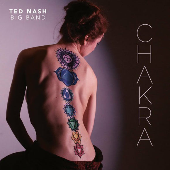 Ted Nash Big Band : Chakra (CD, Album)