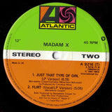 Madam X* : Just That Type Of Girl (Extended Remix) (12")