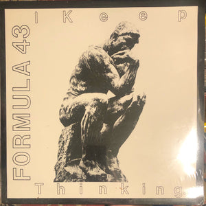 Formula 43 : I Keep Thinking... (12")