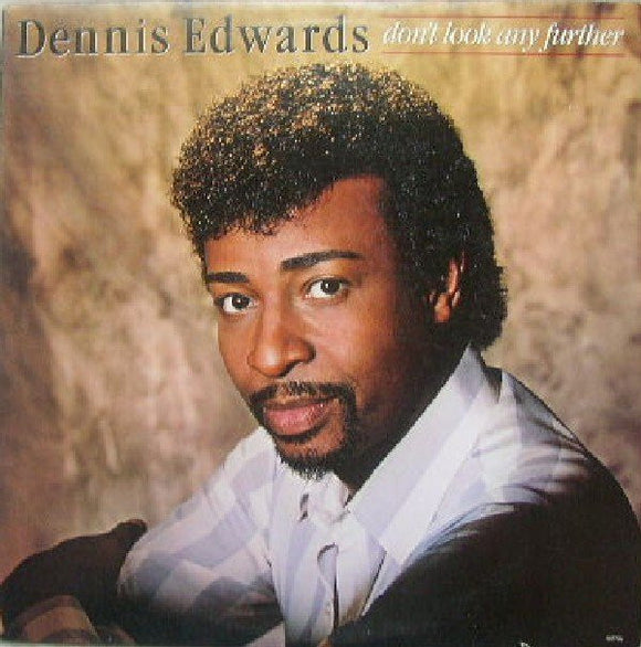 Dennis Edwards : Don't Look Any Further (LP, Album)