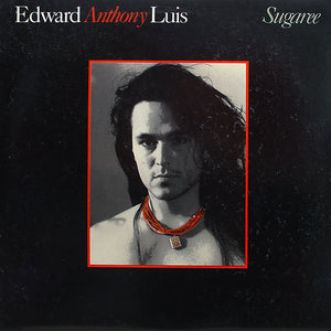 Edward Anthony Luis : Sugaree (LP, Promo)