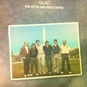 Glad (3) : Live At The Kennedy Center (LP, Album)