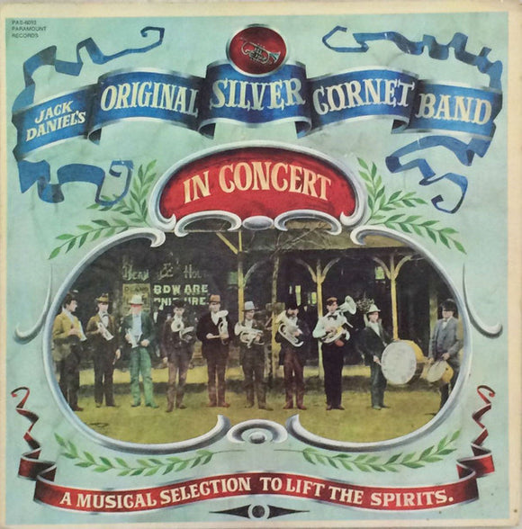 Mr. Jack Daniel's Original Silver Cornet Band : In Concert: A Musical Selection To Lift The Spirits (LP)