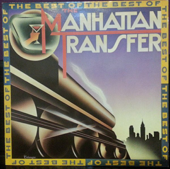 The Manhattan Transfer : The Best Of The Manhattan Transfer (LP, Comp, Club, CRC)