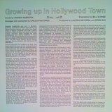 Lincoln Mayorga And Amanda McBroom : Growing Up In Hollywood Town (LP, Album, Ltd, Dir)