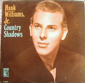 Hank Williams Jr. : Country Shadows (LP, Mono)