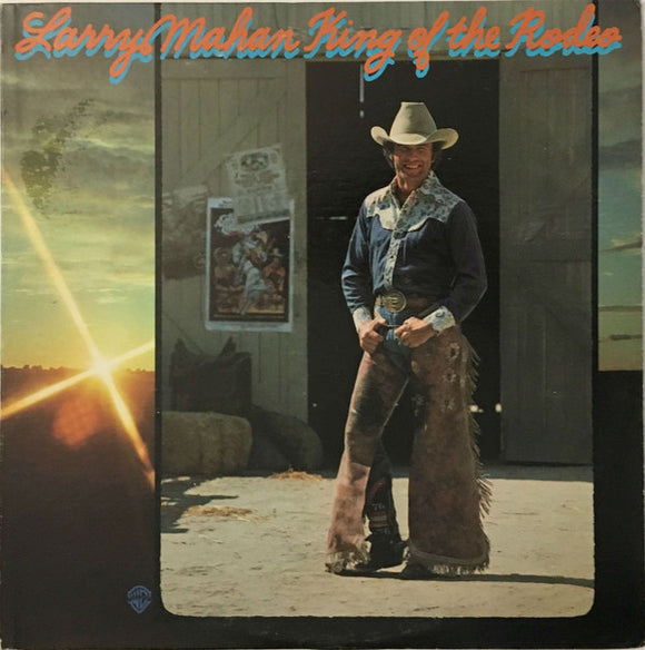 Larry Mahan : King Of The Rodeo (LP)