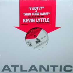 Kevin Lyttle : I Got It / Sign Your Name (12