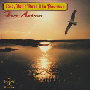 Inez Andrews : Lord, Don't Move The Mountain (LP, Album, RE, Blu)