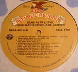 Gene Autry : Live From Madison Square Garden (LP)