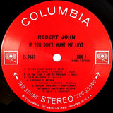 Robert John : If You Don't Want My Love (LP, Album)