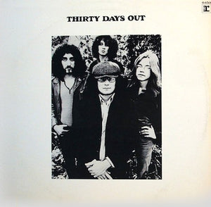 Thirty Days Out : Thirty Days Out (LP, Album)