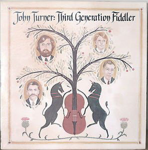 John Turner (30) : Third Generation Fiddler  (LP)