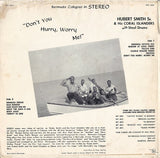 Hubert Smith And His Coral Islanders : Don't You Hurry, Worry Me! (LP, Album)