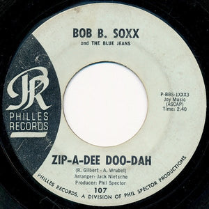 Bob B. Soxx And The Blue Jeans : Zip-A-Dee Doo-Dah (7", Single)