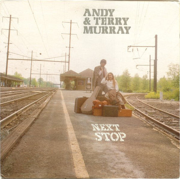 Andy Murray (3) & Terry Murray (2) : Next Stop (LP)