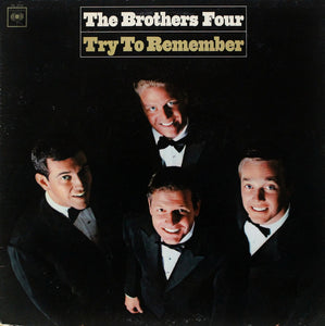 The Brothers Four : Try To Remember (LP, Album, Mono)