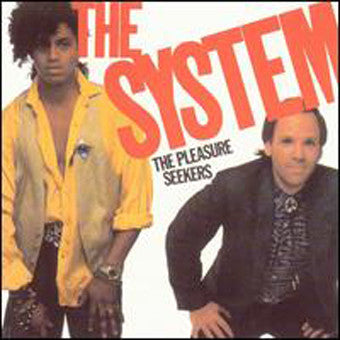 The System : The Pleasure Seekers (LP, Album)