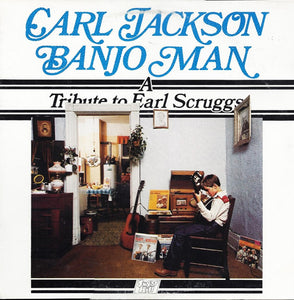 Carl Jackson : Banjo Man - A Tribute To Earl Scruggs (LP, Album)