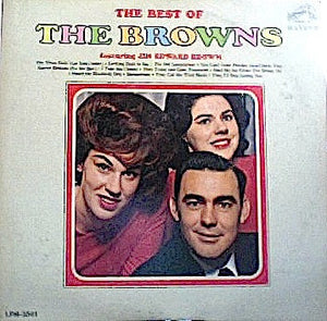 The Browns (3) : The Best Of The Browns (LP, Comp, Mono)