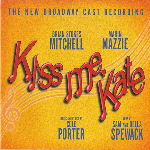 Cole Porter, Brian Mitchell (2), Marin Mazzie : Kiss Me, Kate (The New Broadway Cast Recording) (CD, Album)