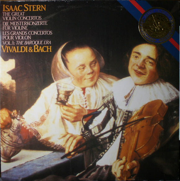 Isaac Stern / Antonio Vivaldi & Johann Sebastian Bach : The Great Violin Concertos Vol. 1: The Baroque Era (2xLP, Comp)