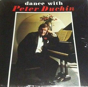 Peter Duchin : Dance With Peter Duchin (LP)