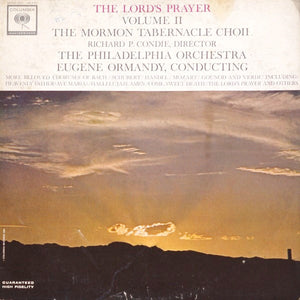 Mormon Tabernacle Choir / The Philadelphia Orchestra, Eugene Ormandy : The Lord's Prayer, Volume II (LP, Mono)