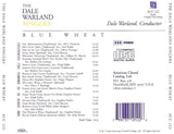 Dale Warland Singers : Blue Wheat (A Harvest Of American Folk Songs) (CD)