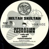 Heltah Skeltah : Operation Lockdown / Da Wiggy (12")