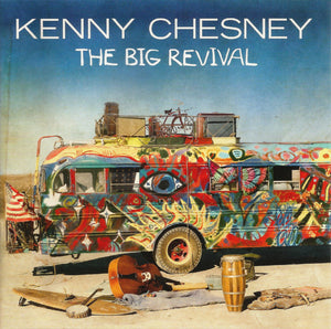 Kenny Chesney : The Big Revival (CD, Album)