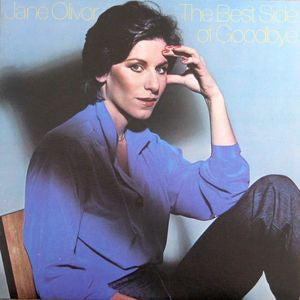 Jane Olivor : The Best Side Of Goodbye (LP, Album, RE)