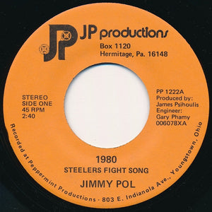 Jimmy Pol : 1980 Steelers Fight Song (7")