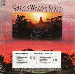 Chuck Wagon Gang : The Sweetest Songs We Know (LP, Album, Promo)