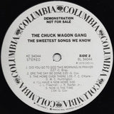 Chuck Wagon Gang : The Sweetest Songs We Know (LP, Album, Promo)