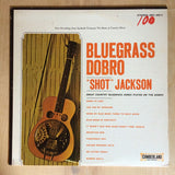 Harold B. "Shot" Jackson : Bluegrass Dobro (LP)