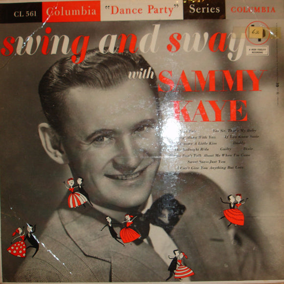 Swing And Sway With Sammy Kaye : Swing And Sway With Sammy Kaye (LP, Album)