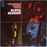 Mike Bloomfield / Al Kooper / Stephen Stills : Super Session (LP, Album)