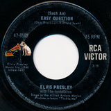 Elvis Presley : (Such An) Easy Question / It Feels So Right (7", Single, Roc)